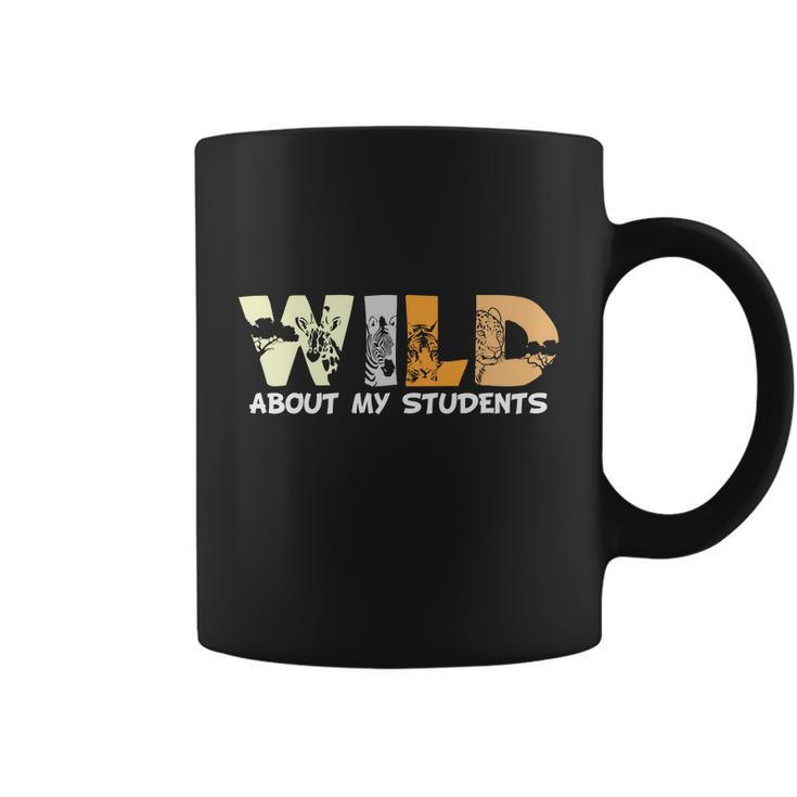 Wild About My Students Proud Teacher Graphic Plus Size Shirt For Teacher Female Coffee Mug