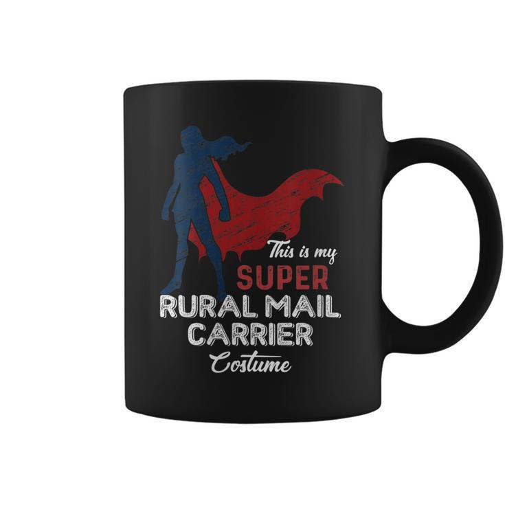 Womens This Is My Super Rural Mail Carrier Costume Lazy Halloween Coffee Mug