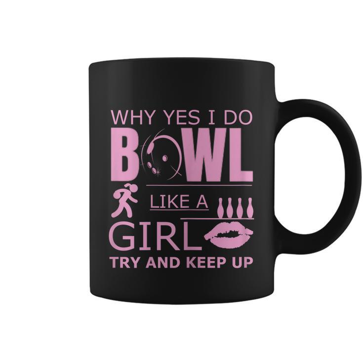 Womens Womens Bowling Funny Bowl Like A Girl Ten Pin Bowlers Graphic Design Printed Casual Daily Basic Coffee Mug