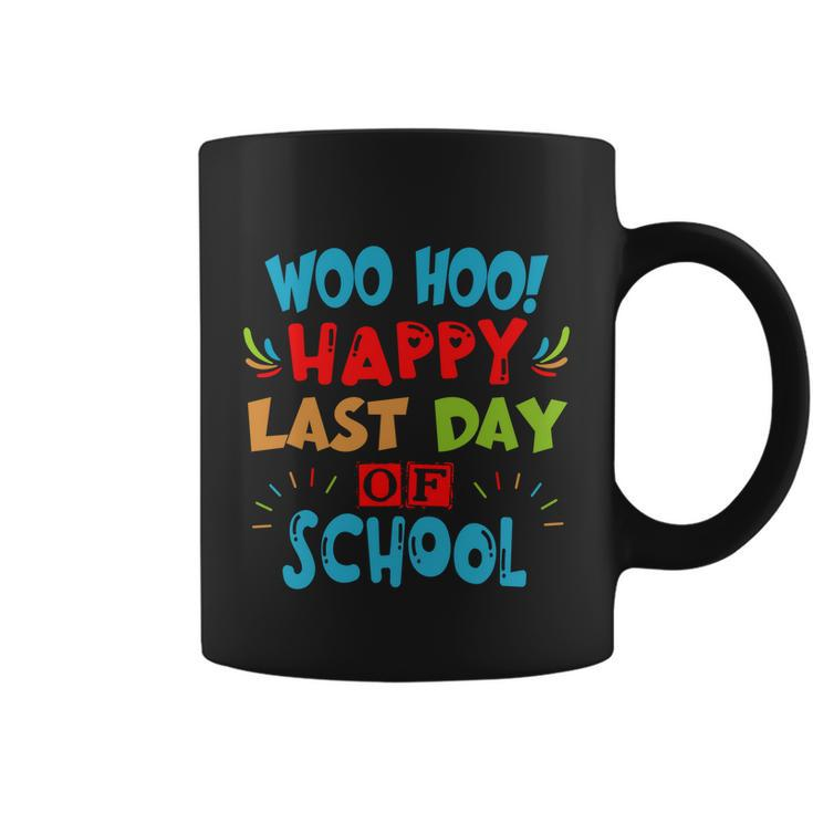 Woo Hoo Happy Last Day Of School Meaningful Gift For Teachers Funny Gift Coffee Mug