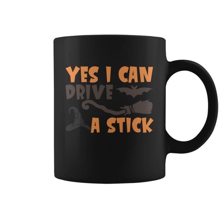 Yes I Can Drive A Stick Halloween Quote V2 Coffee Mug