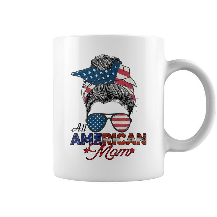 All American Mom 4Th July Messy Bun Us Flag  Coffee Mug