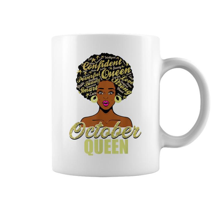 Black African American Melanin Afro Queen October Birthday  Coffee Mug