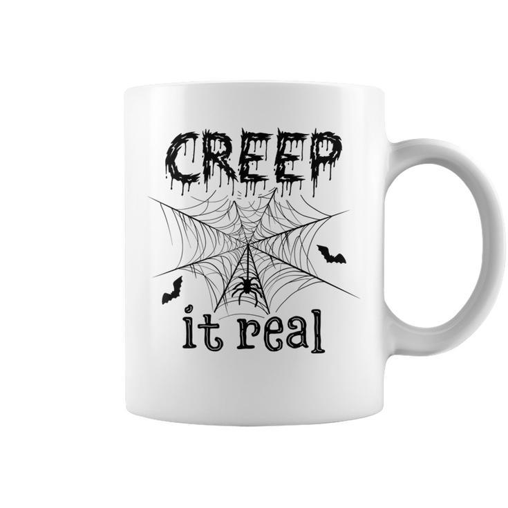 Creep It Real Halloween  Coffee Mug