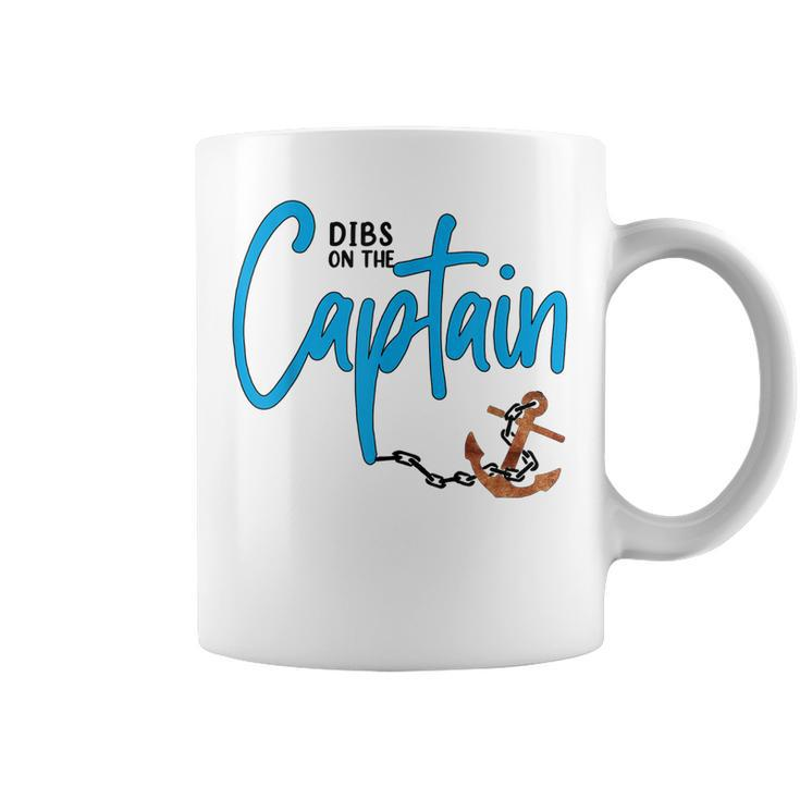 Dibs On The Captain Fire Captain Wife Girlfriend Sailing  Coffee Mug