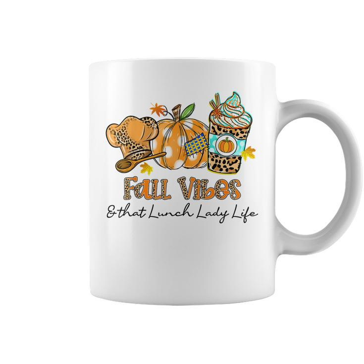 Fall Vibes & That Lunch Lady Life Pumpkin Spice Fall  Coffee Mug