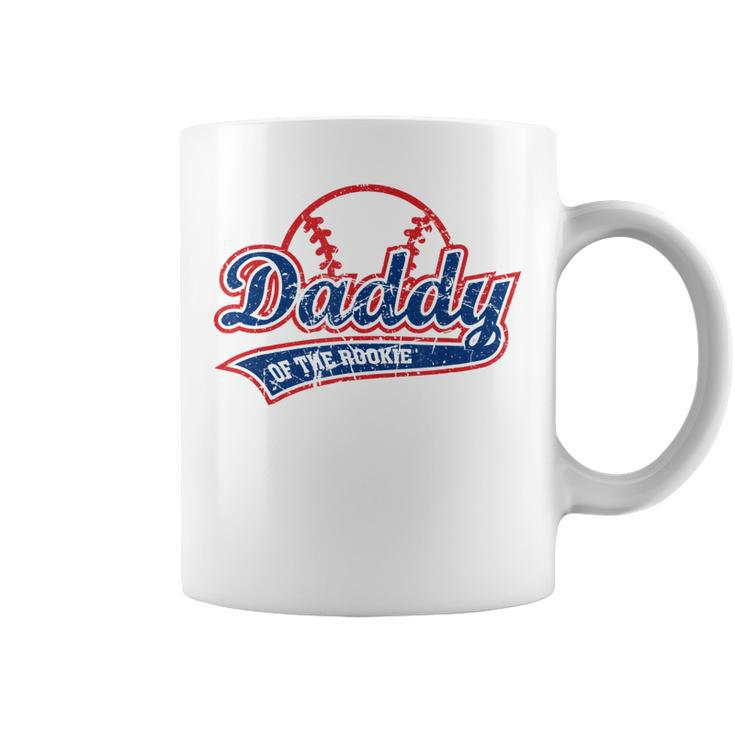 Funny Vintage Baseball Daddy Of The Rookie  Coffee Mug