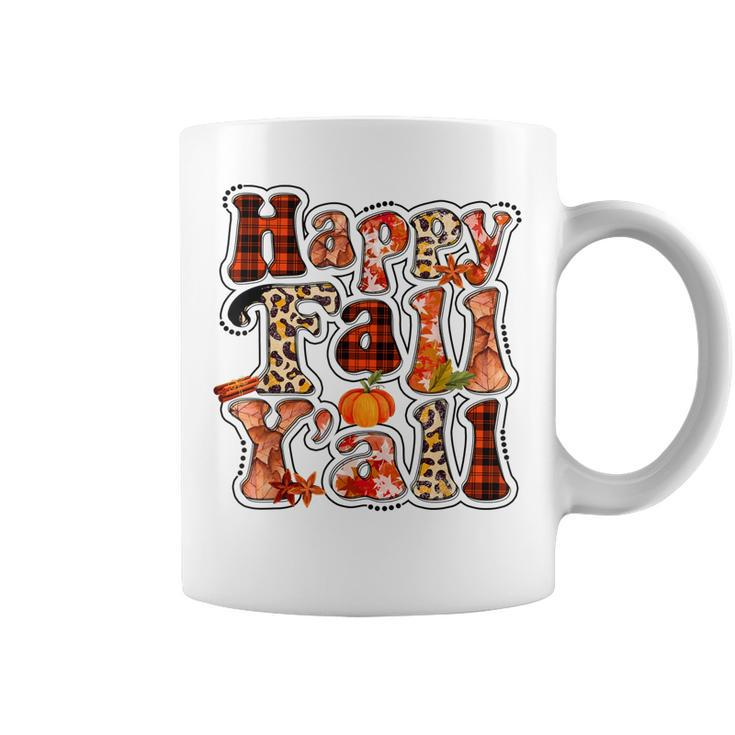 Happy Fall Yall Autumn Vibes Halloween For Autumn Lovers  Coffee Mug