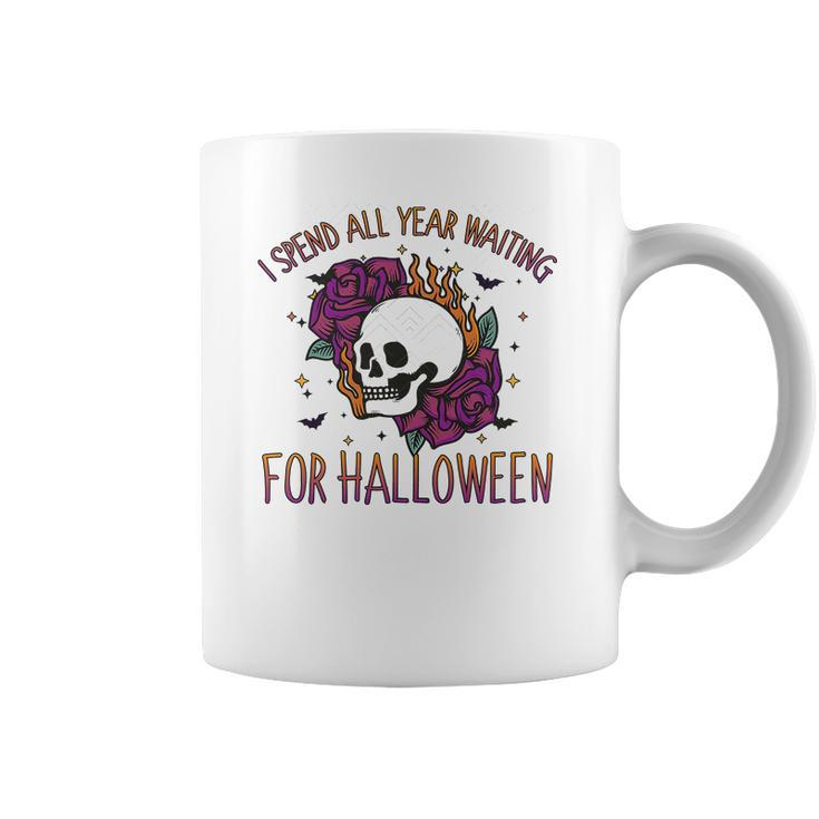 I Spend All Year Waiting For Halloween Gift Party Coffee Mug