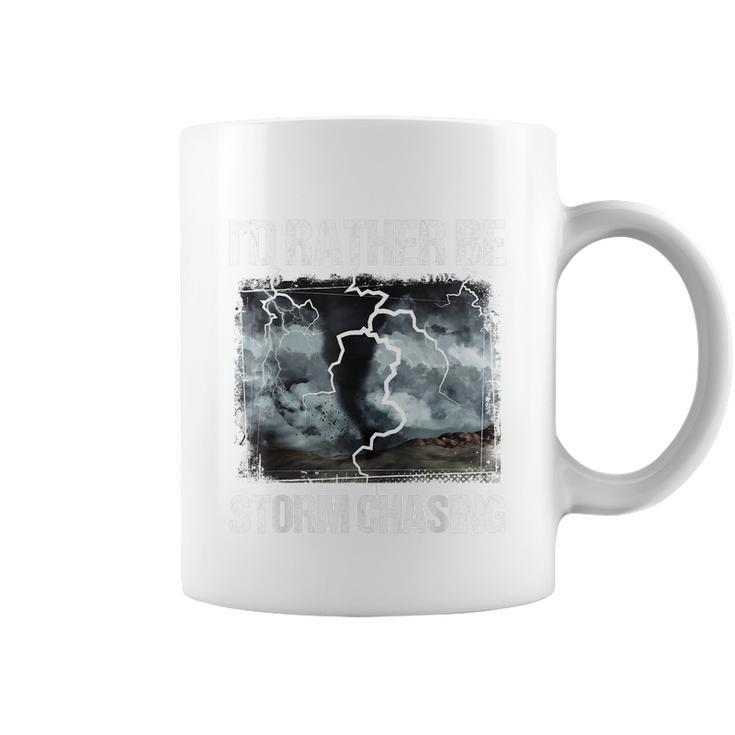 Id Rather Be Storm Chasing Funny Gift Tornado Chaser Meteorology Coffee Mug