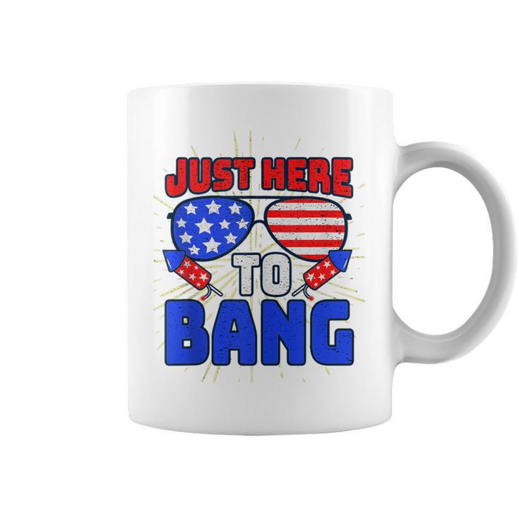 Im Just Here To Bang 4Th Of July Fireworks Fourth Of July  Coffee Mug