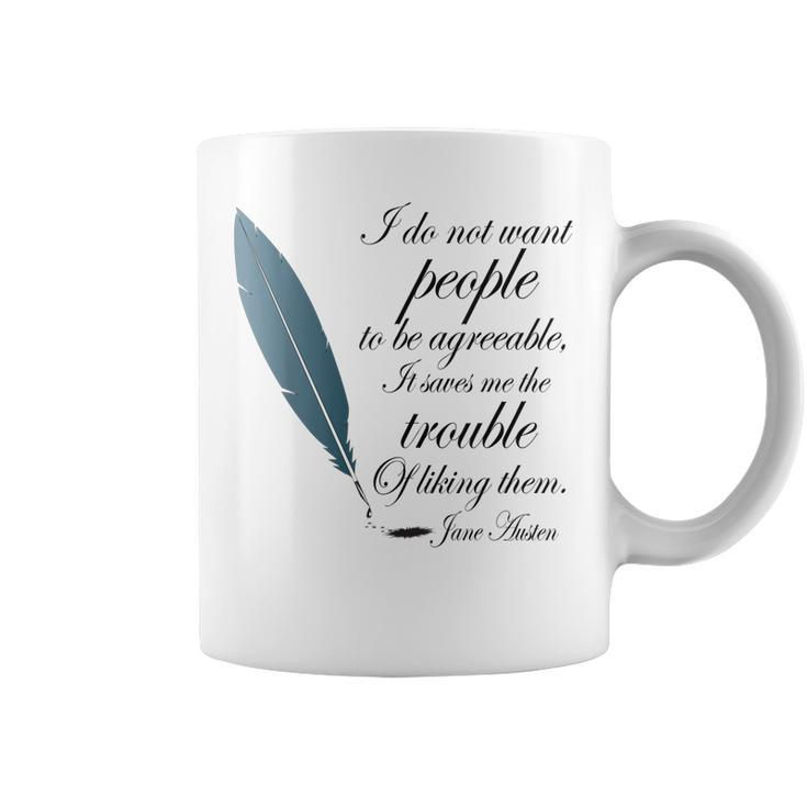 Jane Austen Funny Agreeable Quote  Coffee Mug