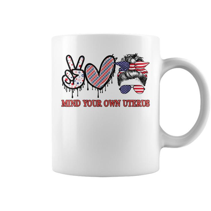 Mind Your Own Uterus Pro Choice Feminist Women Right Us Flag  Coffee Mug