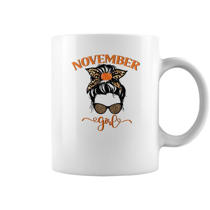November Girl Fall Messy Bun Thanksgiving Coffee Mug