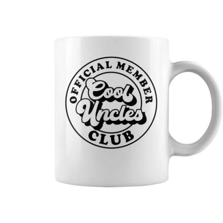 Official Member Cool Uncles Club Vintage Fathers Day  Coffee Mug