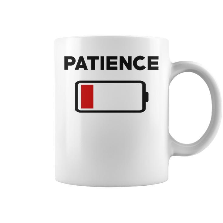 Patience Running Low V2 Coffee Mug