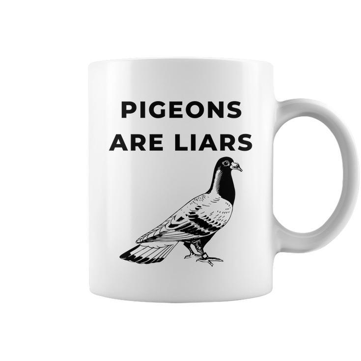 Pigeons Are Liars Tshirt Coffee Mug