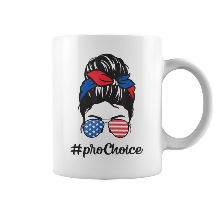 Pro Choice Af Reproductive Rights Messy Bun Us Flag 4Th July  Coffee Mug