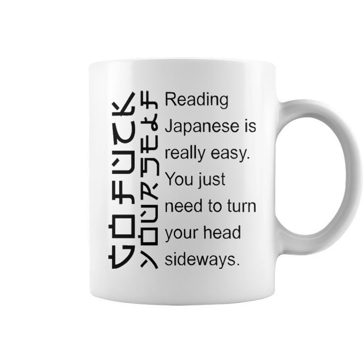 Reading Japanese Is Really Easy V2 Coffee Mug