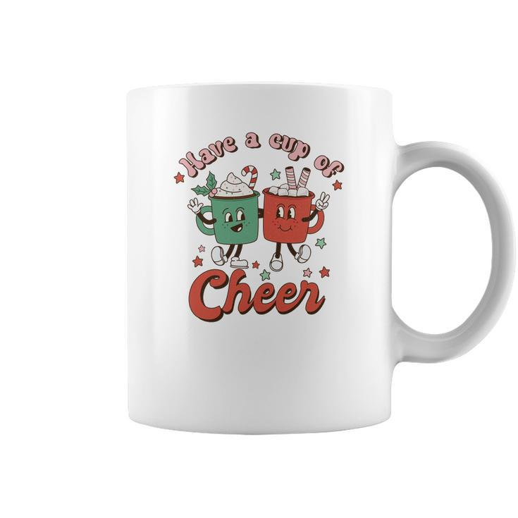 Retro Christmas Have A Cup Of Cheer Coffee Mug