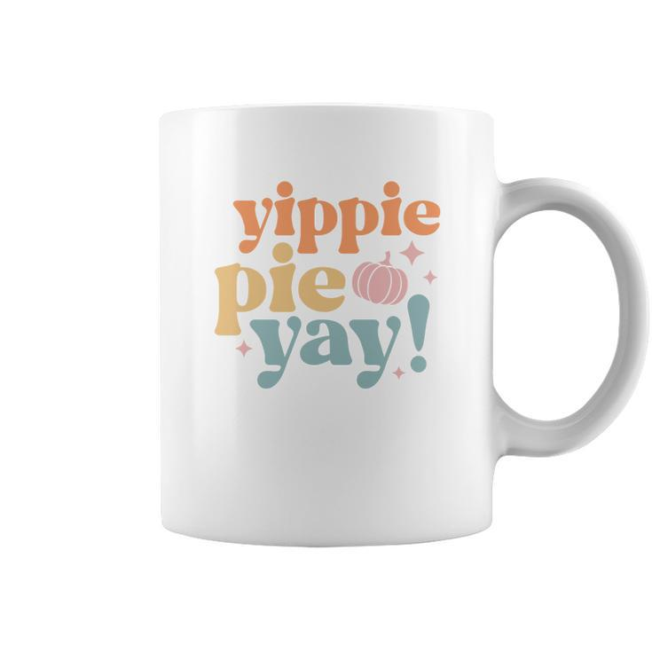 Retro Thanksgiving Yippie Pie Yay Coffee Mug