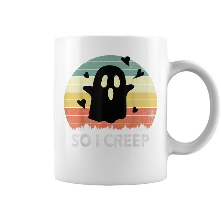 So I Creep Ghost Halloween Booo Vintage Funny Retro Retro Coffee Mug
