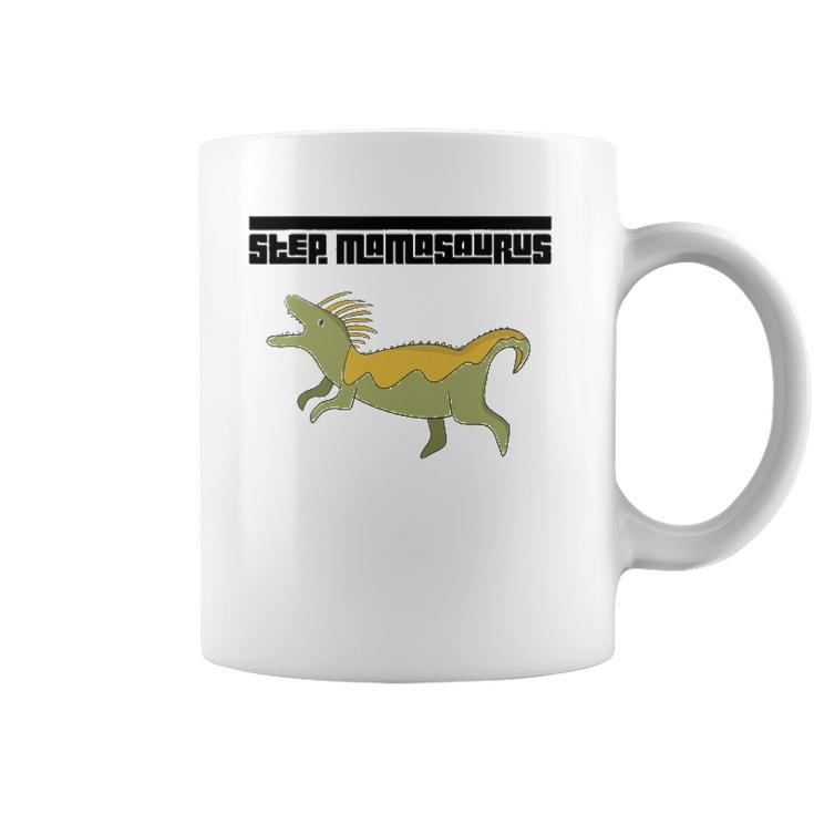 Step Momasaurus For Stepmothers Dinosaur Coffee Mug
