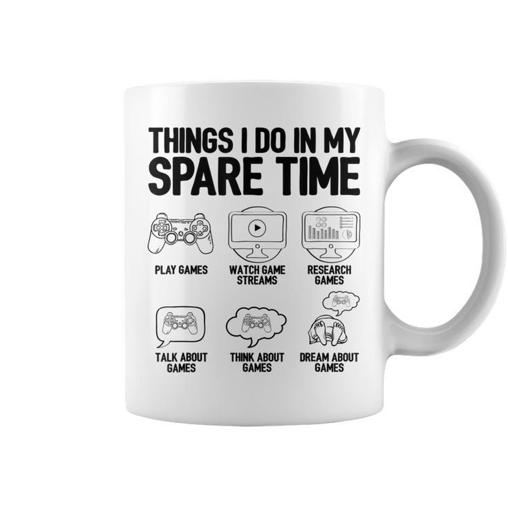 Things I Do In My Spare Time Video Game Player Nerd Gaming  Coffee Mug