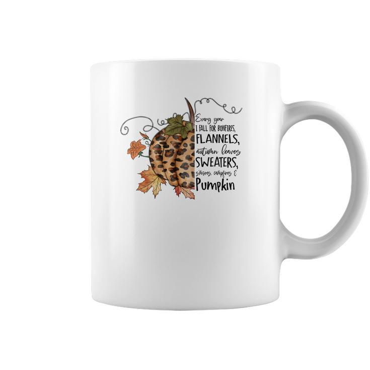 Vintage Autumn Every Year I Fall For Bonfires Flannels Autumn Leaves Sweaters Mores Campfires And Pumpkin V2 Coffee Mug