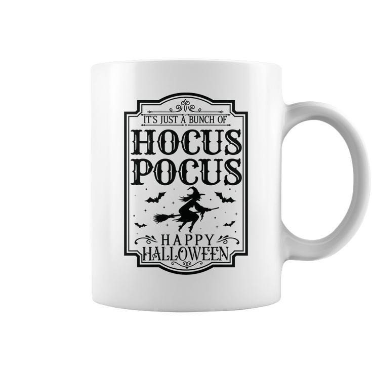 Vintage Halloween Sign ItS Just A Bunch Of Hocus Pocus  Coffee Mug