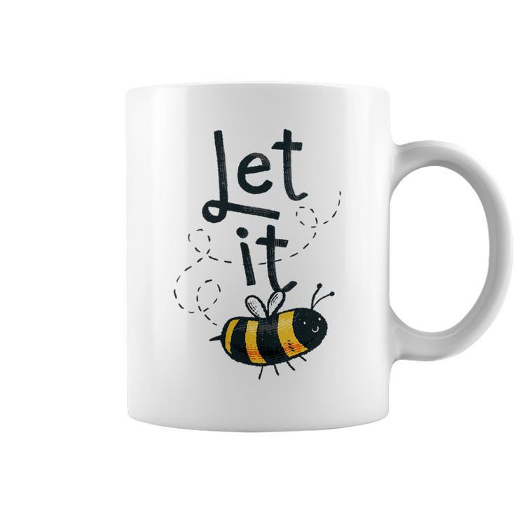 Womens Let It Bee  V2 Coffee Mug