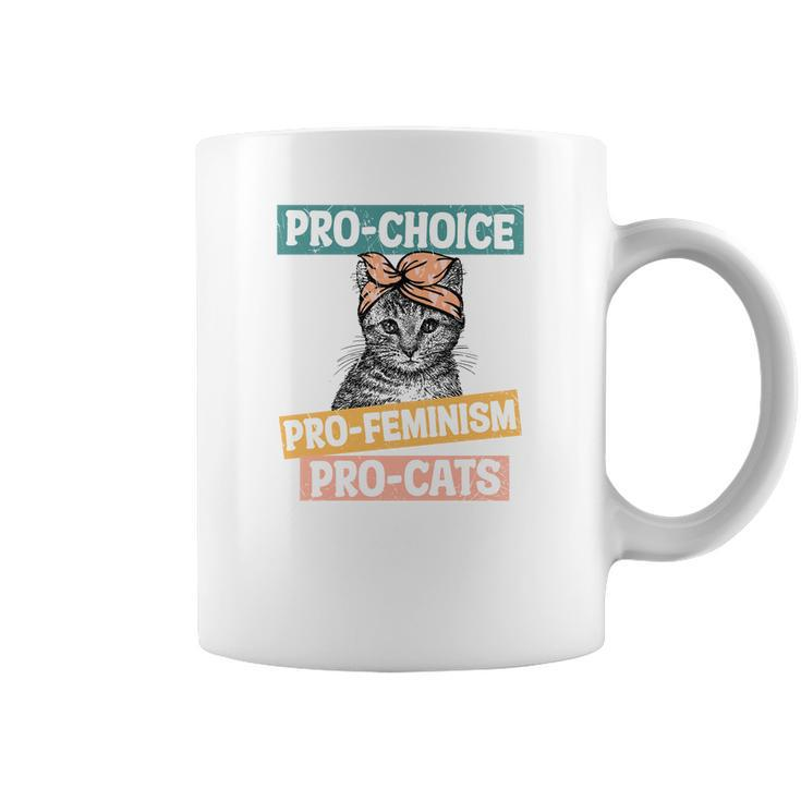 Womens Rights Pro Choice Pro Feminism Pro Cats Coffee Mug