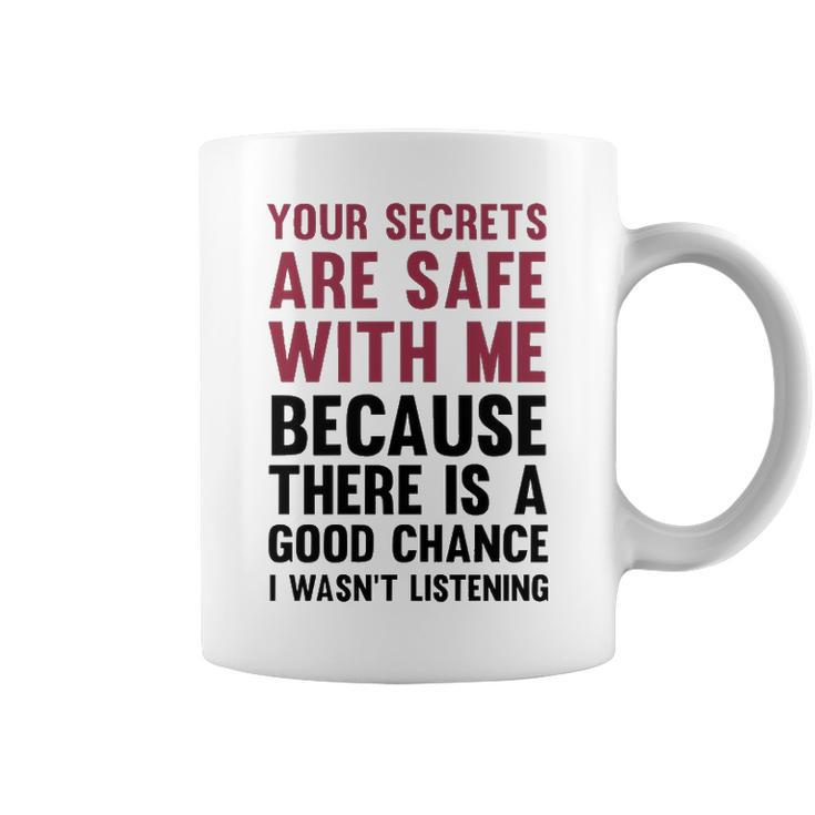 Your Secrets Are Safe V2 Coffee Mug