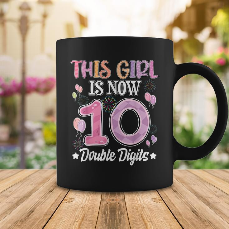 10Th Birthday This Girl Is Now 10 Years Old Double Digits Coffee Mug Funny Gifts