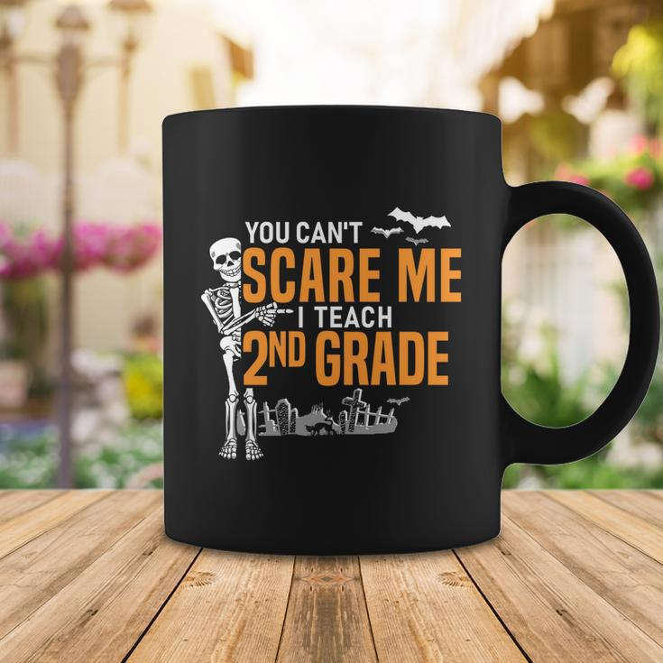2Nd Grade Teacher Halloween Cool Gift You Cant Scare Me Gift Coffee Mug Unique Gifts