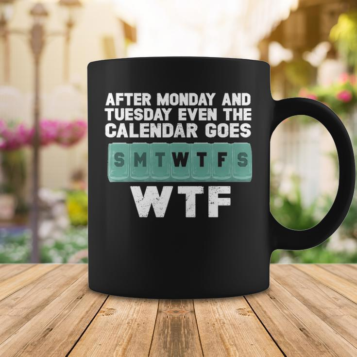 After Monday Coffee Mug Funny Gifts