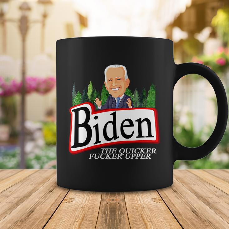Biden The Quicker Fucker Upper Funny Cartoon Tshirt Coffee Mug Unique Gifts