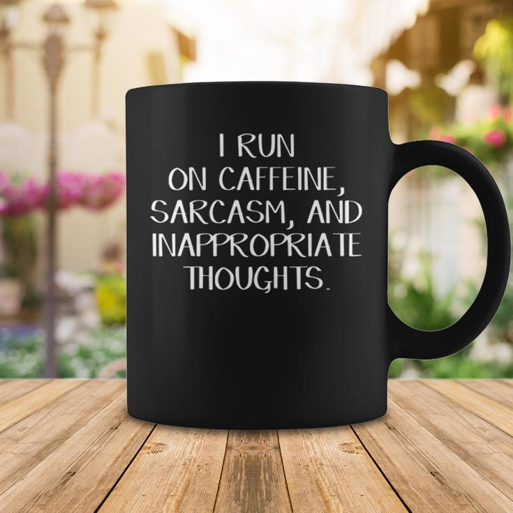 Caffeine Sarcasm And Inappropriate Thoughts Coffee Mug Funny Gifts