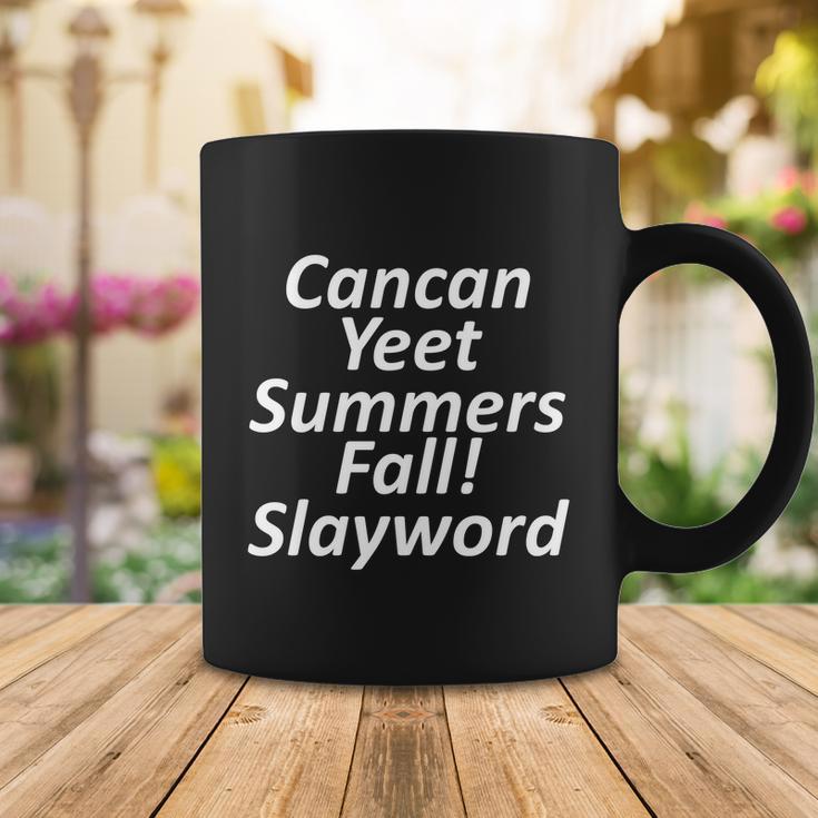 Cancan Yeet Summers Fall Slayword V2 Coffee Mug Unique Gifts