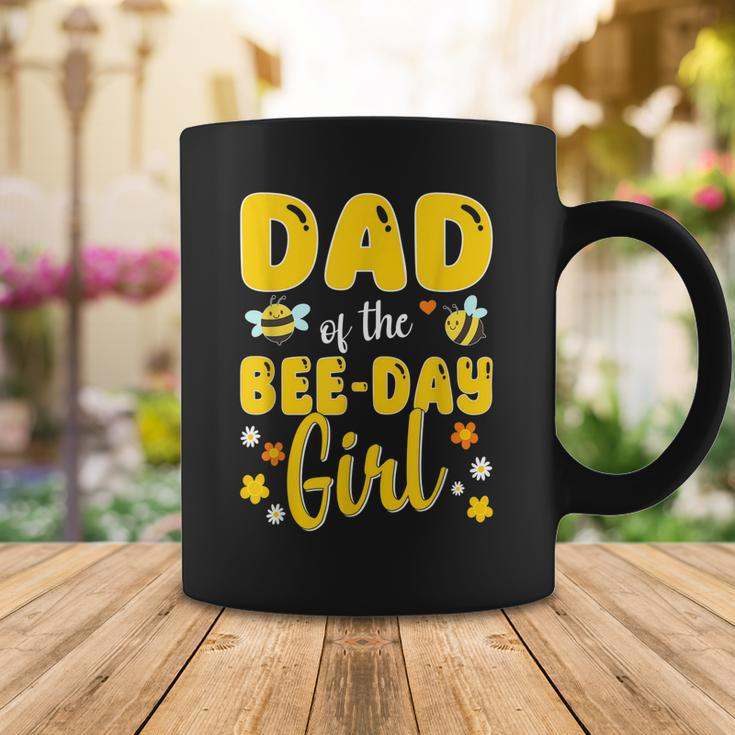 Dad Of The Bee Day Girl Birthday Family Coffee Mug Funny Gifts