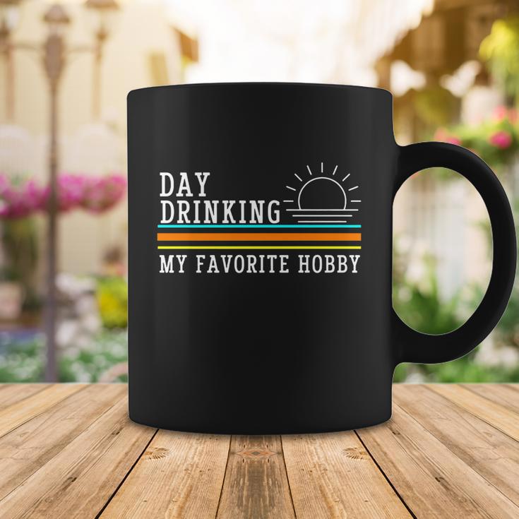 Day Drinking My Favorite Hobby Tshirt Coffee Mug Unique Gifts