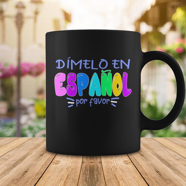 Dimelo En Espanol Bilingual Spanish Teacher Coffee Mug Unique Gifts