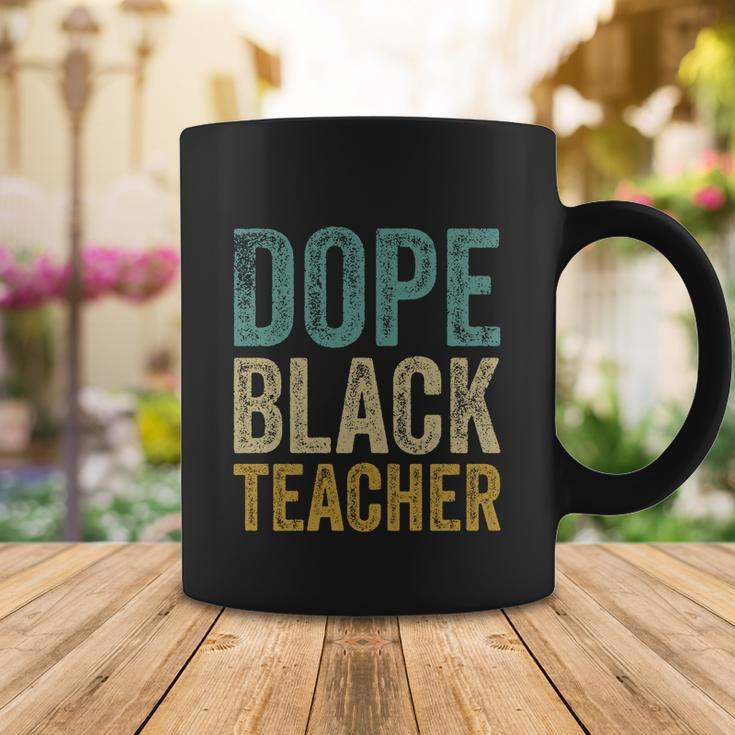 Dope Black Teacher Gift Coffee Mug Unique Gifts