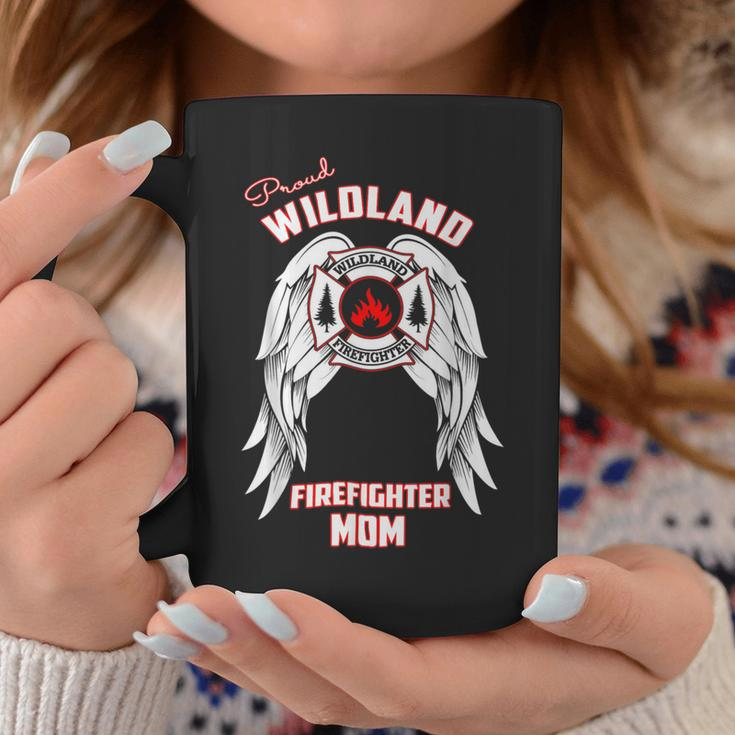 Firefighter Proud Wildland Firefighter MomCoffee Mug Funny Gifts