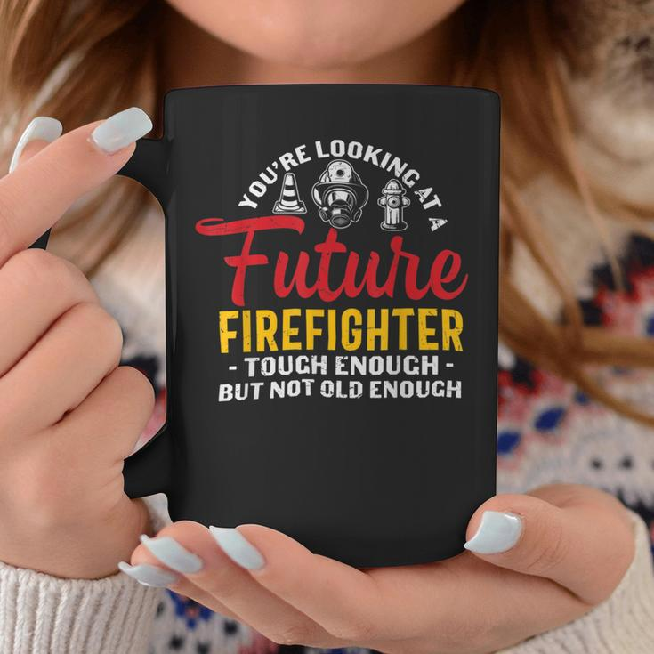 Firefighter You Looking At A Future Firefighter Firefighter Coffee Mug Funny Gifts