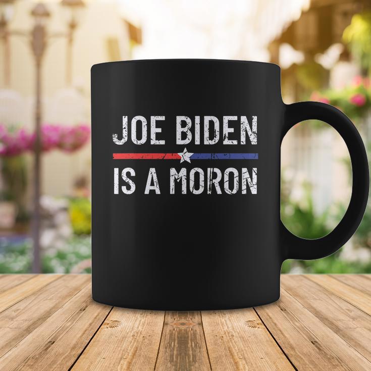 Funny Anti Joe Biden Is A Moron Pro America Political Coffee Mug Unique Gifts