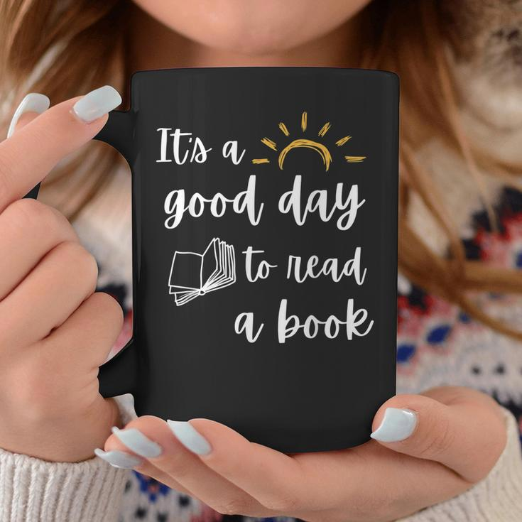 Funny Its Good Day To Read Book Funny Library Reading Lover Coffee Mug Personalized Gifts