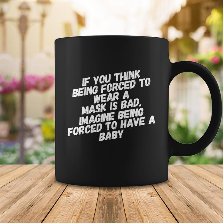 Funny Pro Choice Feminist Feminism Political Mask Humor Coffee Mug Unique Gifts