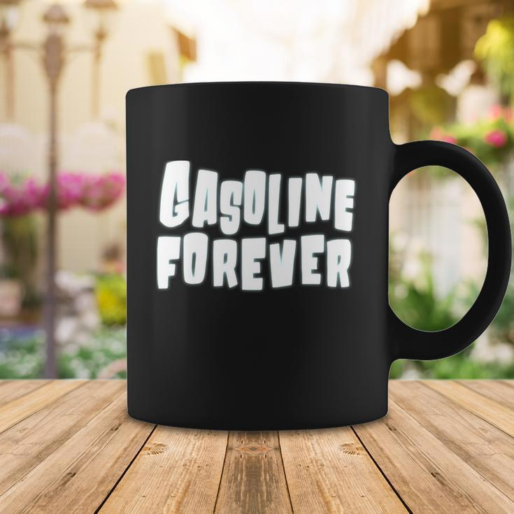 Gasoline Forever Funny Gas Cars Tees Coffee Mug Unique Gifts