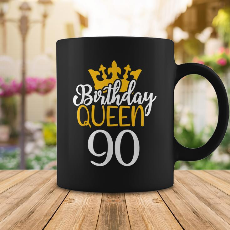 Happy 90Th Birthday Queen 90 Years Old Party Idea For Her Coffee Mug Funny Gifts